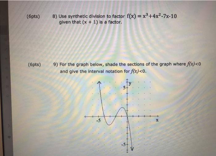 solved-6pts-8-use-synthetic-division-to-factor-f-x-chegg