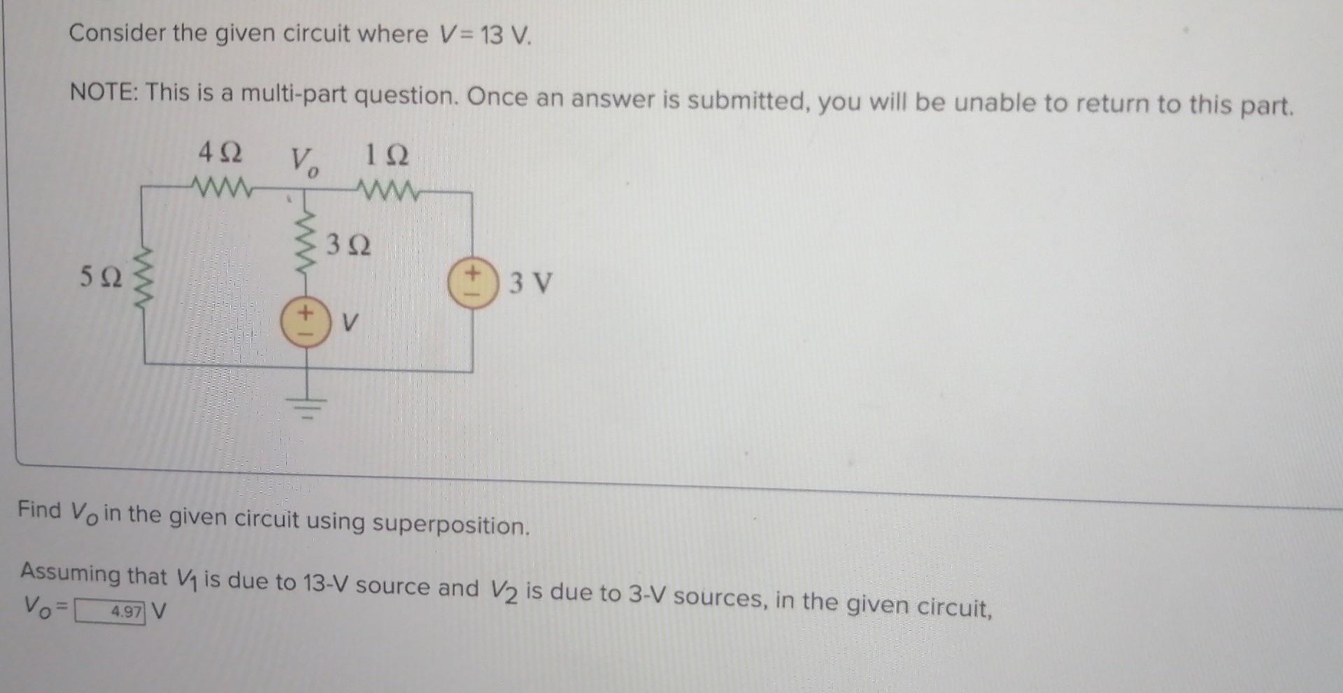 Solved Consider the given circuit where V=13 V. NOTE: This | Chegg.com