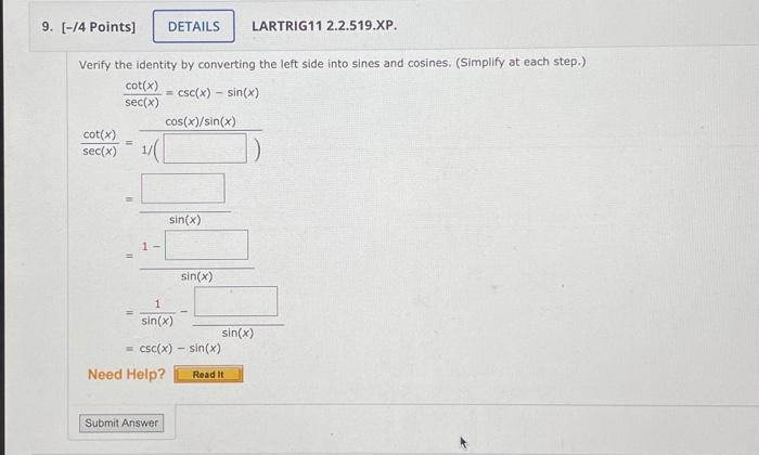 Solved Verify The Identity Simplify At Each Step