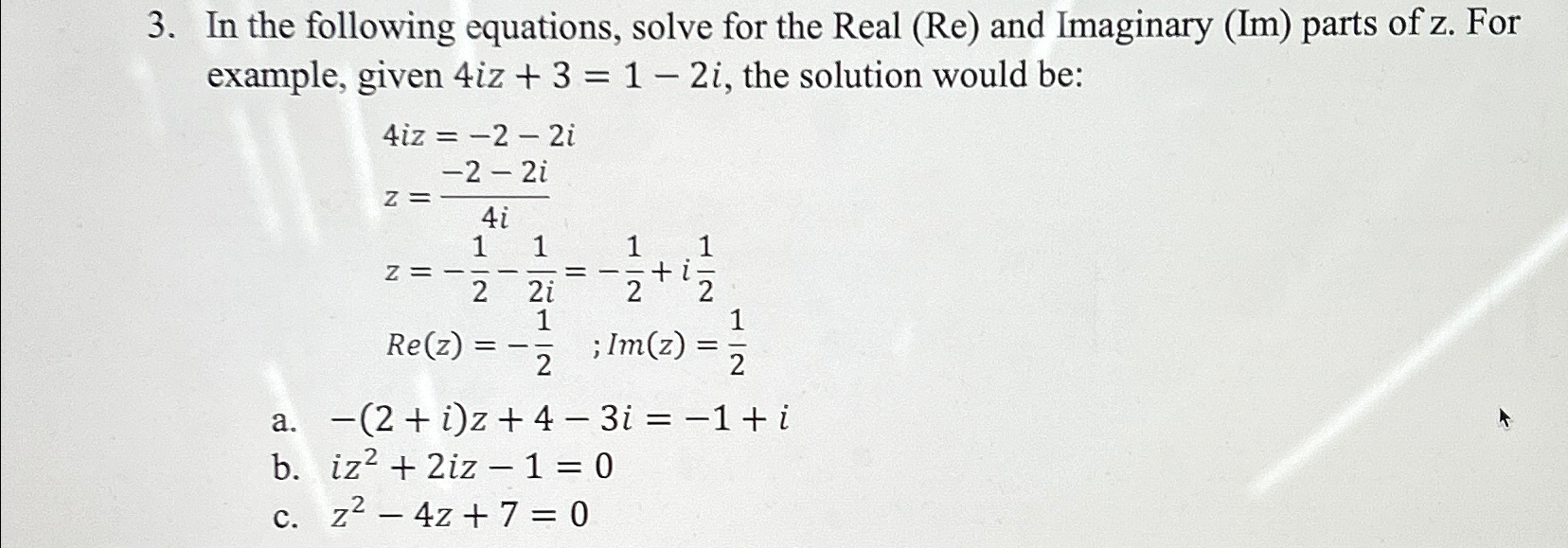 Solved In the following equations, solve for the Real (Re) | Chegg.com
