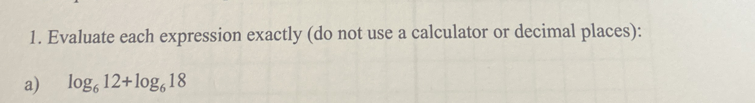 Evaluate each expression exactly (do not use a | Chegg.com