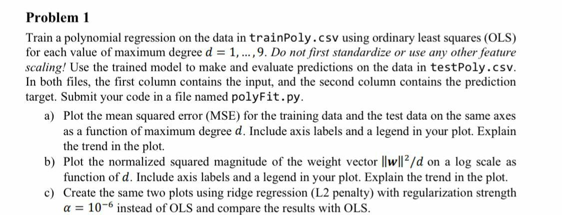 Solved Problem 2 The Mean Squared Error (MSE) Cost Function | Chegg.com