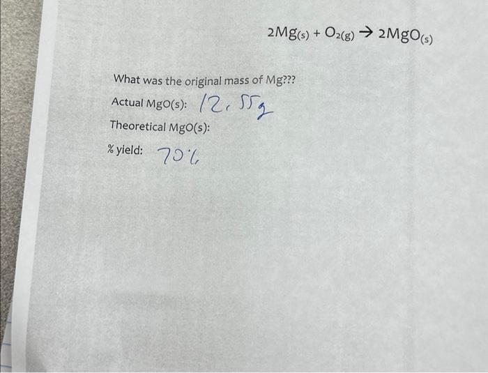 Solved 2mg S O2 G → 2mgo S What Was The Original Mass