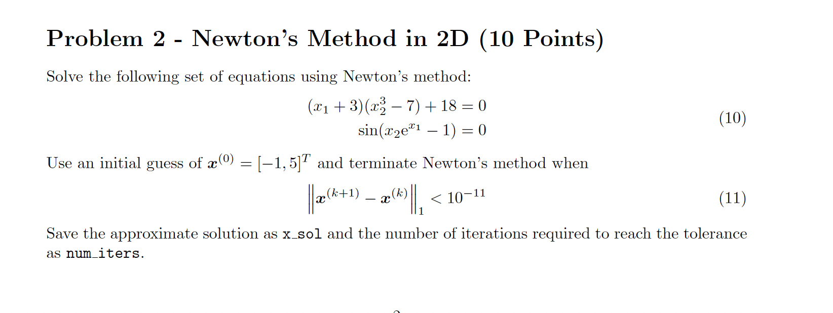 Solved solve using MATLABProblem 2 - ﻿Newton's Method in 2D | Chegg.com