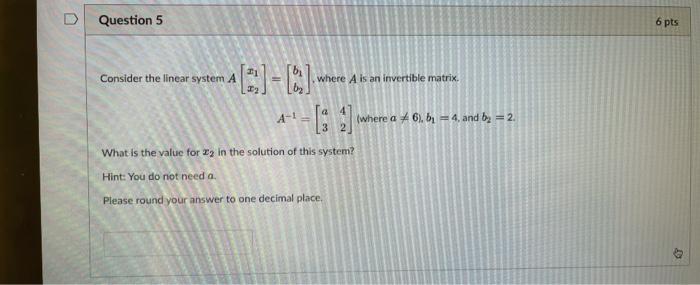 Solved Question 3 5 pts For the given matrix A determine | Chegg.com
