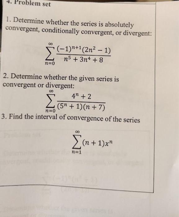 Solved 1. Determine whether the series is absolutely | Chegg.com