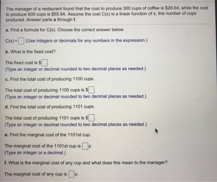 Solved The manager of a restaurant found that the cost to | Chegg.com