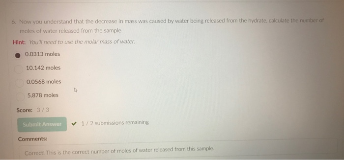 6 Now You Understand That The Decrease In Mass Was Chegg 