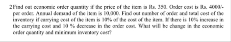 Solved 2 ﻿Find out economic order quantity if the price of | Chegg.com