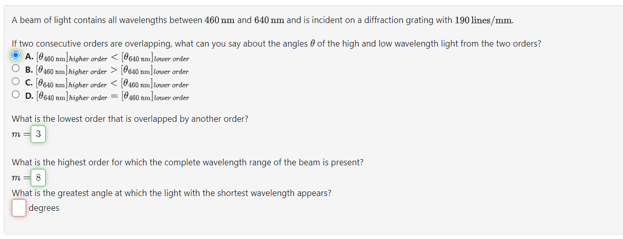 Solved A beam of light contains all wavelengths between | Chegg.com