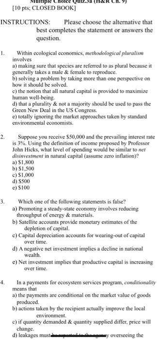 1. 10 pts CLOSED BOOK INSTRUCTIONS Please choose Chegg