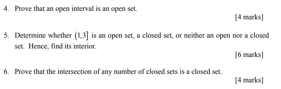 Solved 4. Prove that an open interval is an open set. [4 | Chegg.com