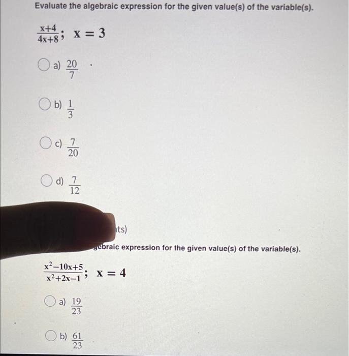 Solved evaluate the algebraic expression for the given | Chegg.com