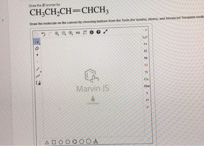 Solved Draw the E isomer for CH3CH2CH=CHCHZ Draw the | Chegg.com