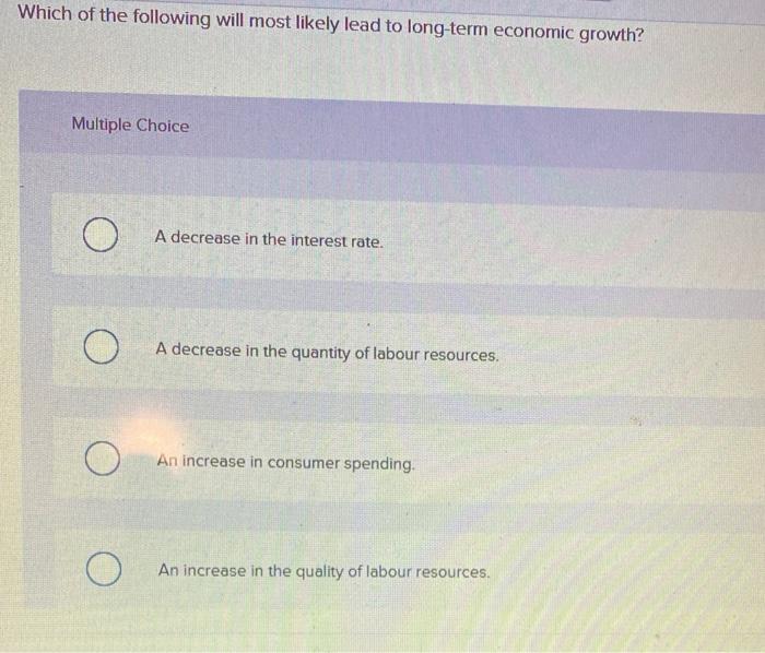 Solved Which of the following will most likely lead to | Chegg.com
