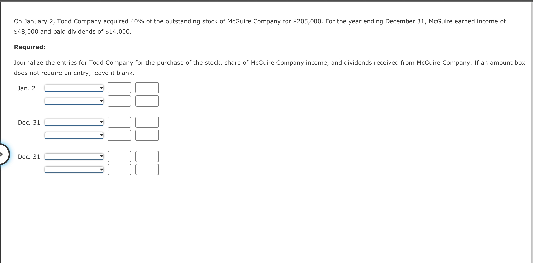 Solved On January 2, ﻿Todd Company acquired 40% ﻿of the | Chegg.com