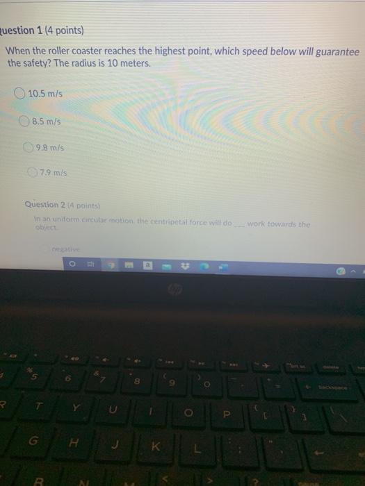 Solved question 1 (4 points) When the roller coaster reaches | Chegg.com