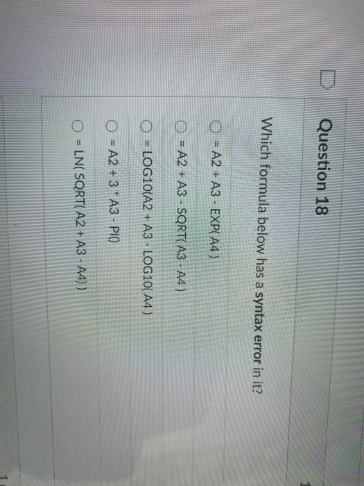 Solved Question 18 Which formula below has a syntax error in | Chegg.com