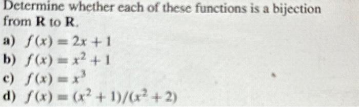 Solved Determine Whether Each Of These Functions Is A | Chegg.com