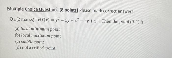 Solved Multiple Choice Questions ( 8 points) Please mark | Chegg.com