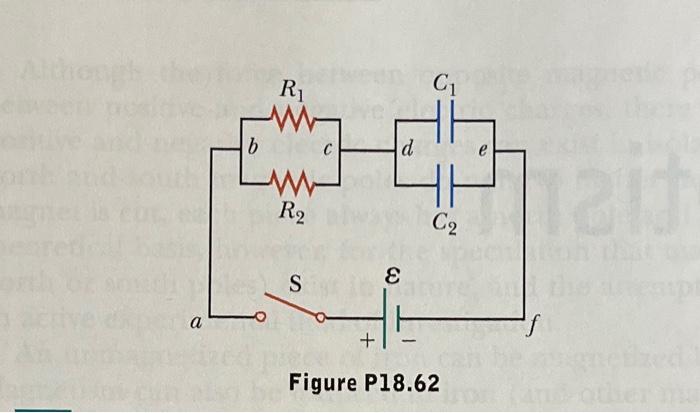 Solved 62. The circuit in Figure P18.62 contains two | Chegg.com