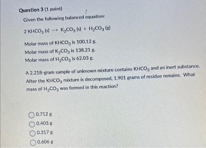 Solved Question 5 ( 1 point) Given the following balanced | Chegg.com