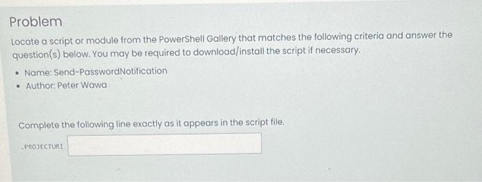 Solved Problem Locate a script or module from the PowerShell | Chegg.com