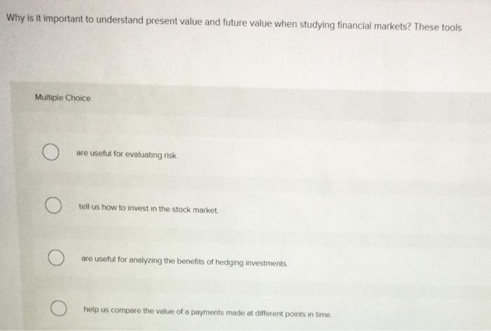 solved-why-is-it-important-to-understand-present-value-and-chegg