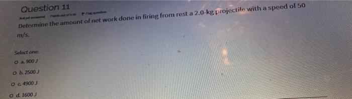 Solved Question 11 Determine the amount of net work done in | Chegg.com