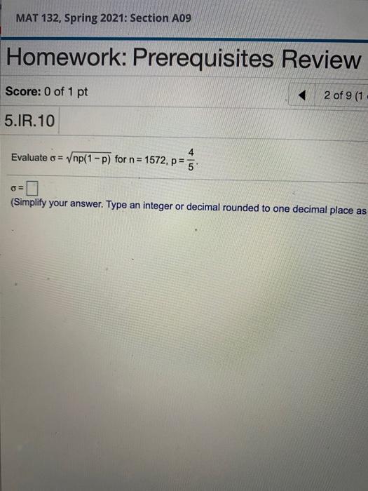 Solved MAT 132, Spring 2021: Section A09 Homework: | Chegg.com