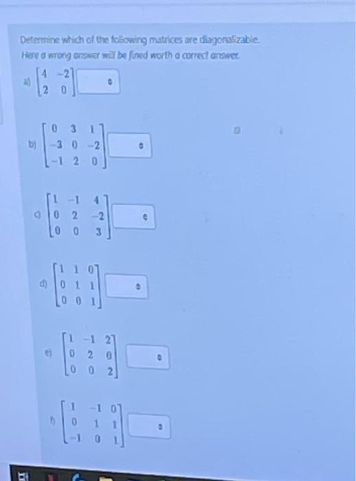 Solved Determine which of the following matrices are | Chegg.com