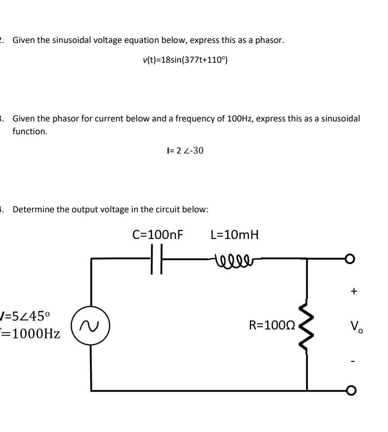 Solved . Given the sinusoidal voltage equation below, | Chegg.com