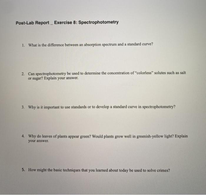 Solved PostLab Report_Exercise 8 Spectrophotometry 1. What