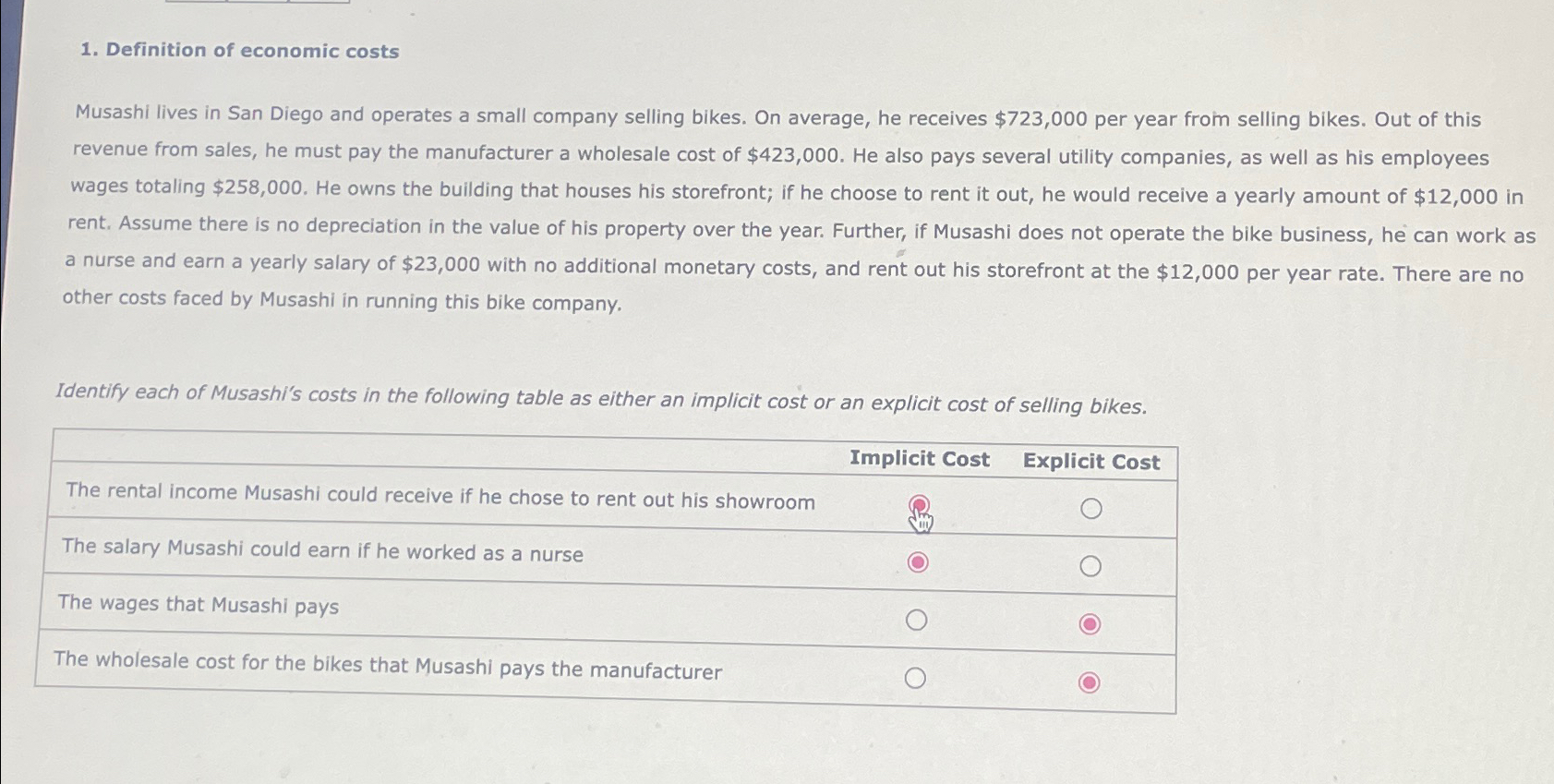 Solved Definition of economic costsMusashi lives in San | Chegg.com