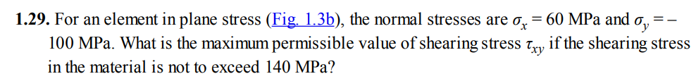 Solved 1.29. ﻿For an element in plane stress (Fig. 1.3b), | Chegg.com