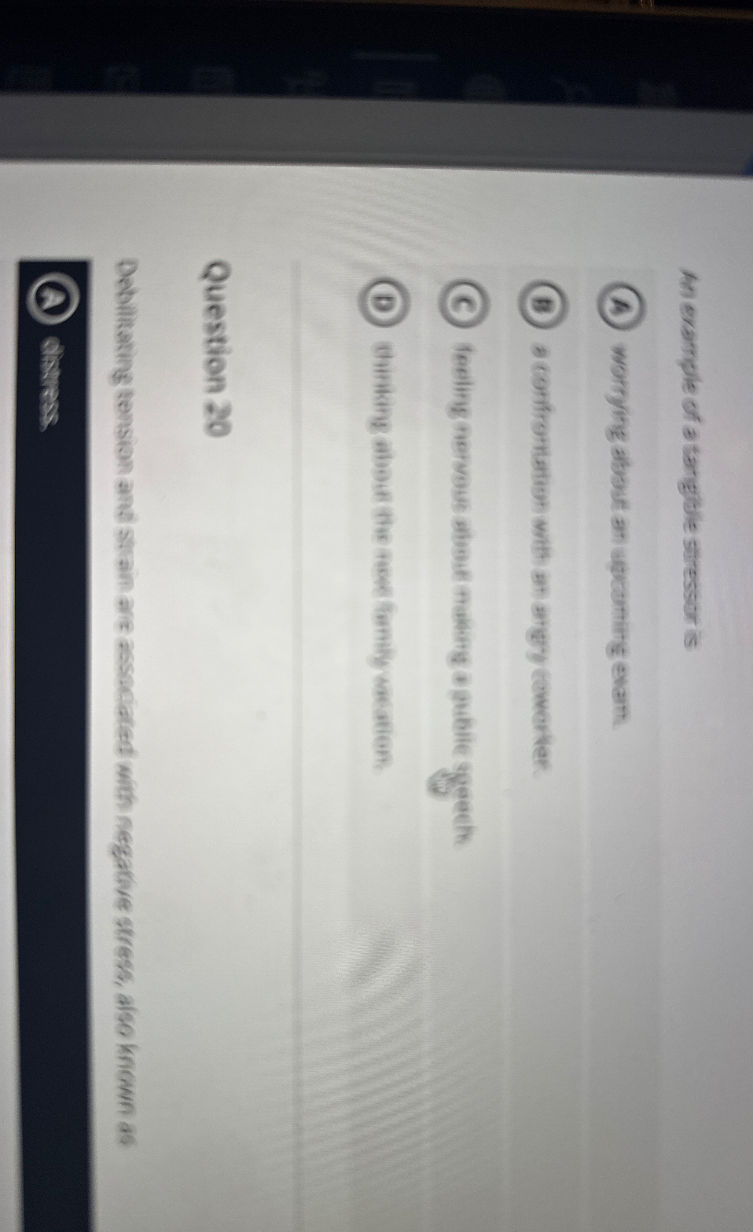 Solved An example of a tangitle stressor isWorrying abost an | Chegg.com