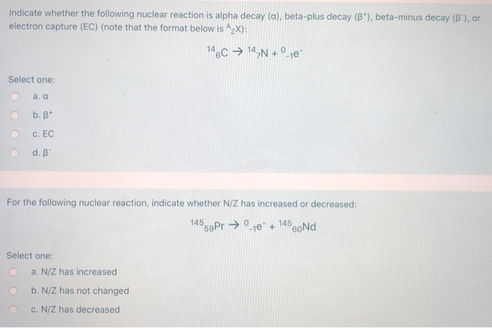 Solved Indicate Whether The Following Nuclear Reaction Is Chegg Com