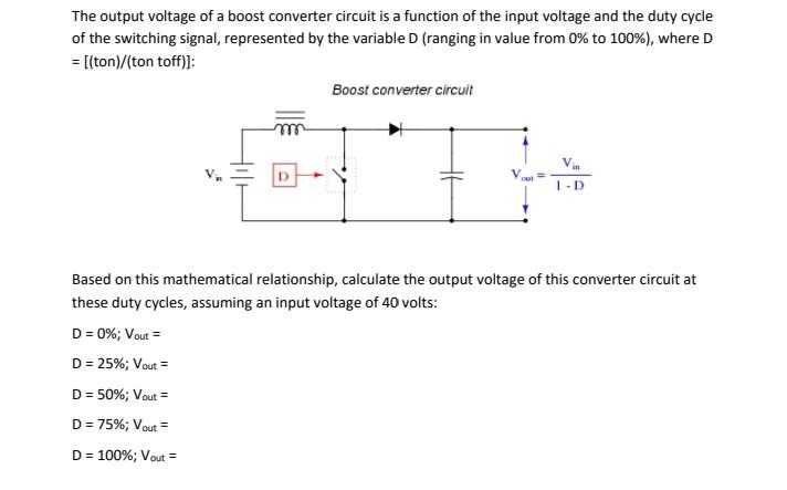 Solved The Output Voltage Of A Boost Converter Circuit Is A | Chegg.com