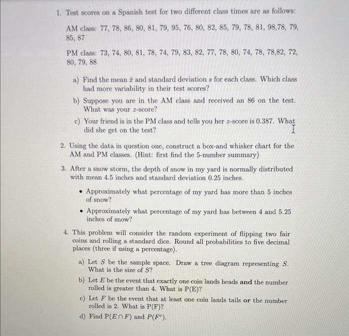 Solved 1. Test scores on a Spanish test for two different | Chegg.com