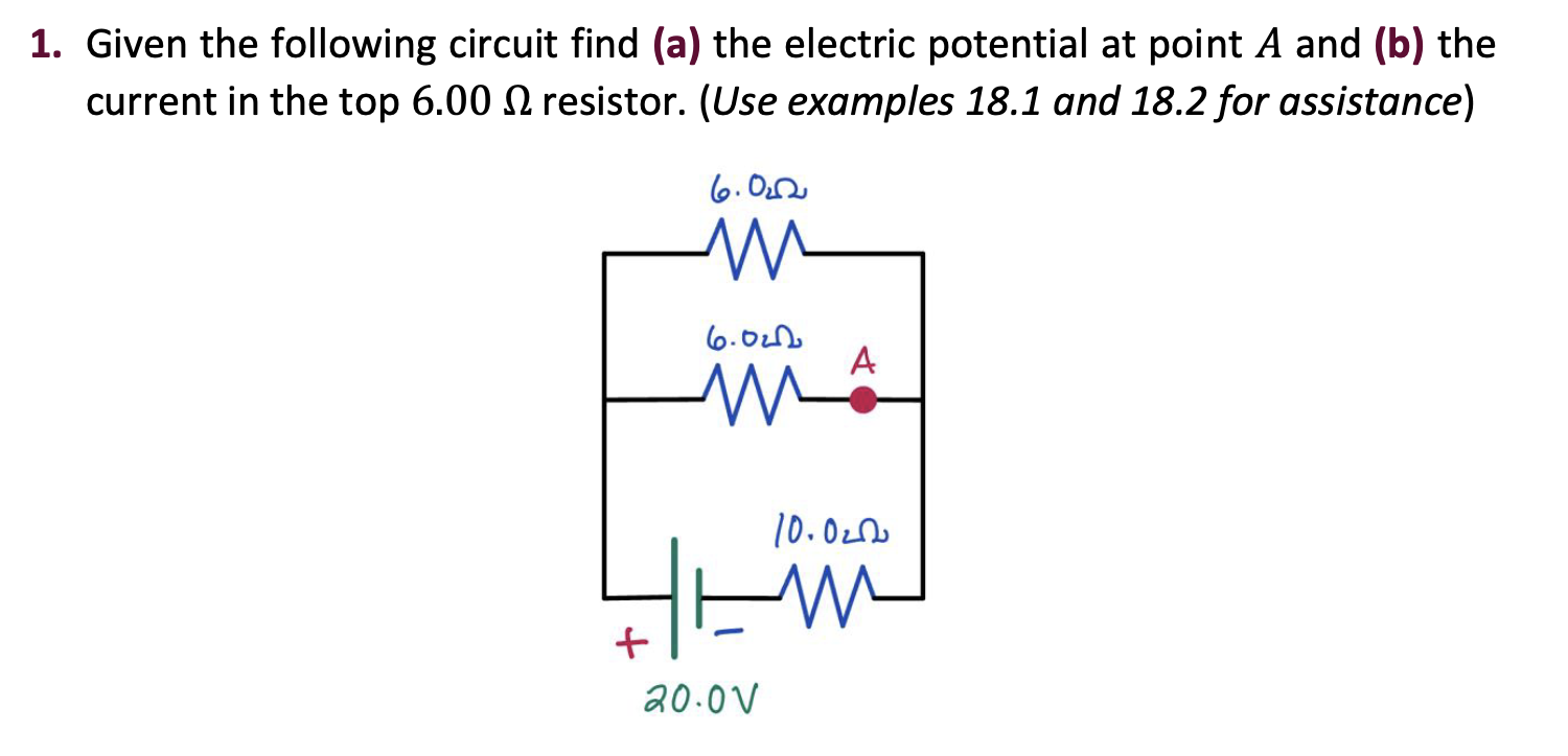 Solved Given the following circuit find (a) ﻿the electric | Chegg.com