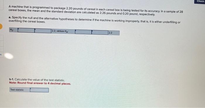 Solved A machine that is programmed to package 2.20 pounds | Chegg.com