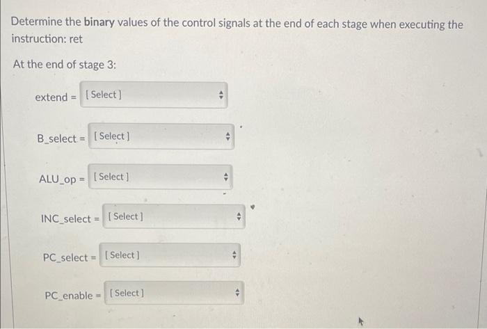 Determine the binary values of the control signals at | Chegg.com