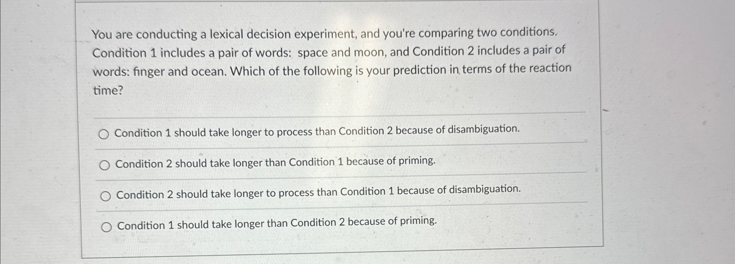 Solved You are conducting a lexical decision experiment, and | Chegg.com