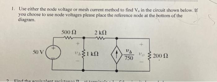 Solved 1. Use either the node voltage or mesh current method | Chegg.com