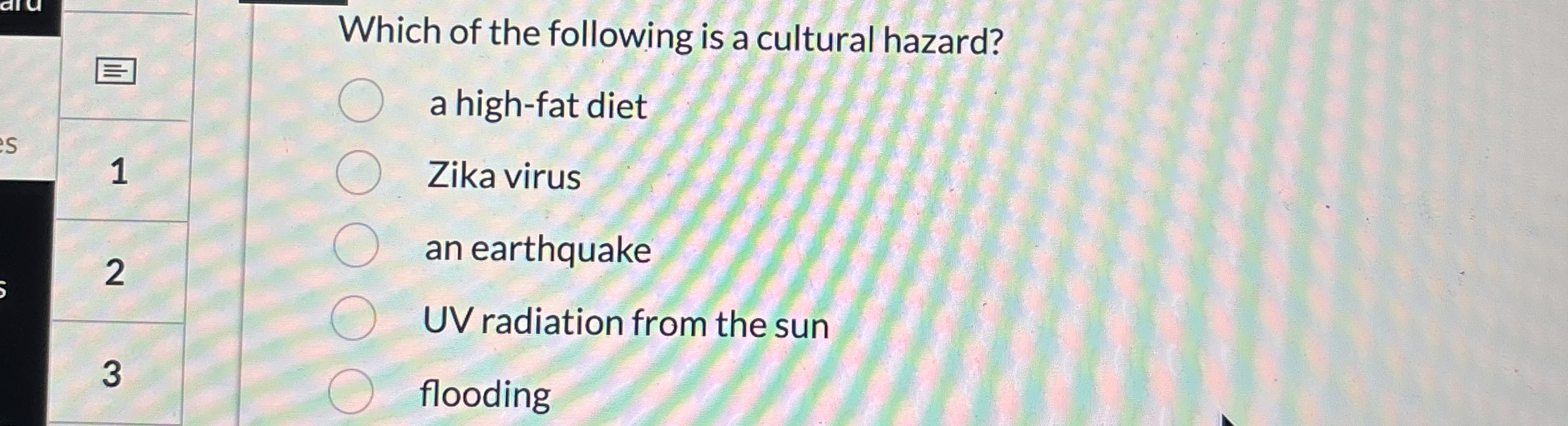 Solved Which Of The Following Is A Cultural Hazard A Chegg Com