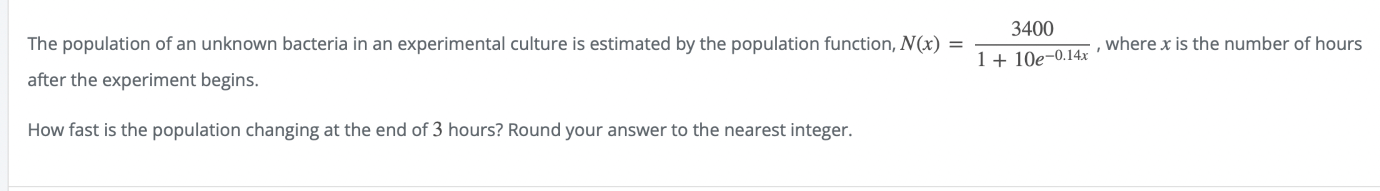 Solved The population of an unknown bacteria in an | Chegg.com