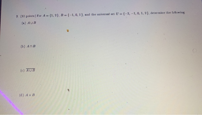 Solved 3. (10 points) For A = {1, 2}, B = {-1, 0, 1), and | Chegg.com