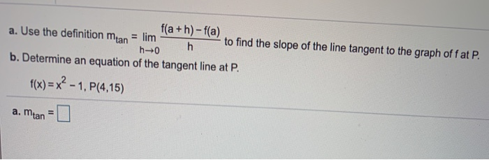 Solved H F A H F A A Use The Definition Mtan Lim T Chegg Com