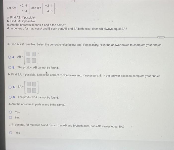 Solved -24 14 A. Find AB, If Possible. B. Find BA, If | Chegg.com