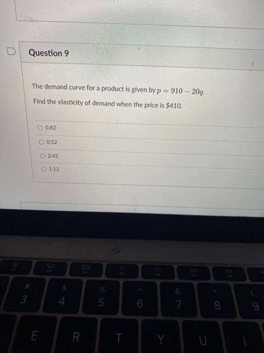 Solved Question 9 The demand curve for a product is given by | Chegg.com